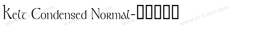 Kelt Condensed Normal字体转换
